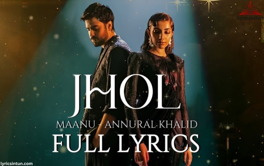 Jhol Lyrics Hindi & English Meaning