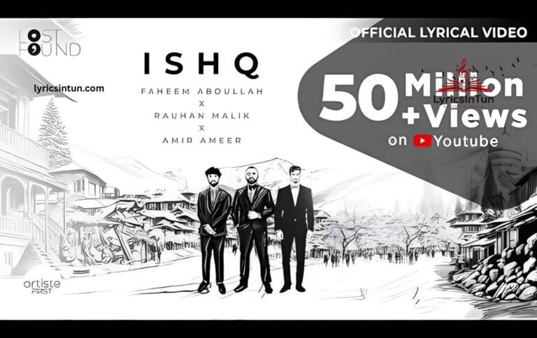 Main Aa Likhu Tu Aa Jaye Lyrics ,Heartfelt Song