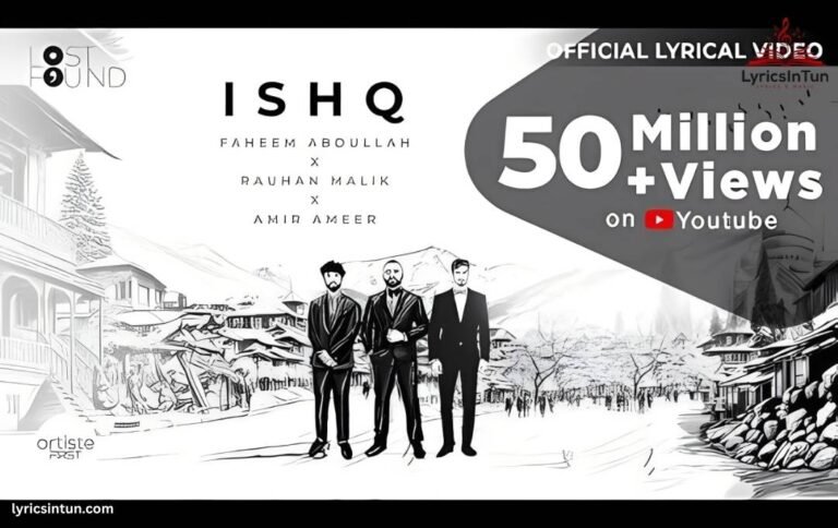 Main Aa Likhu Tu Aa Jaye Lyrics ,Heartfelt Song