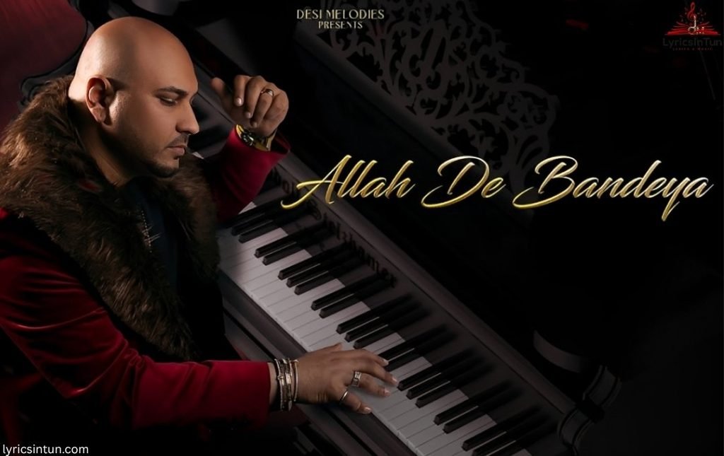 allah de bandeya lyrics