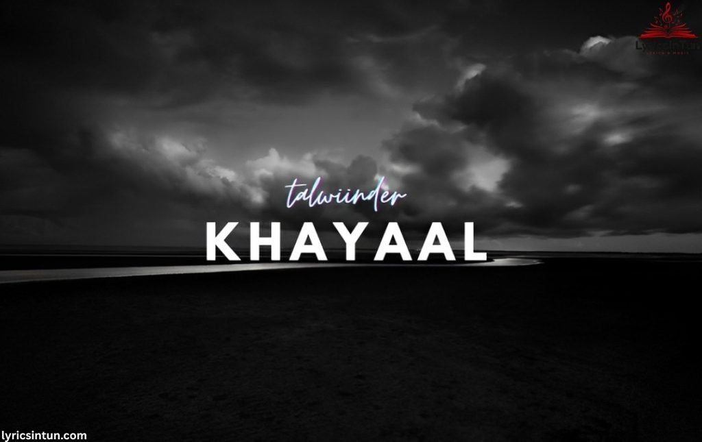 khayal lyrics
