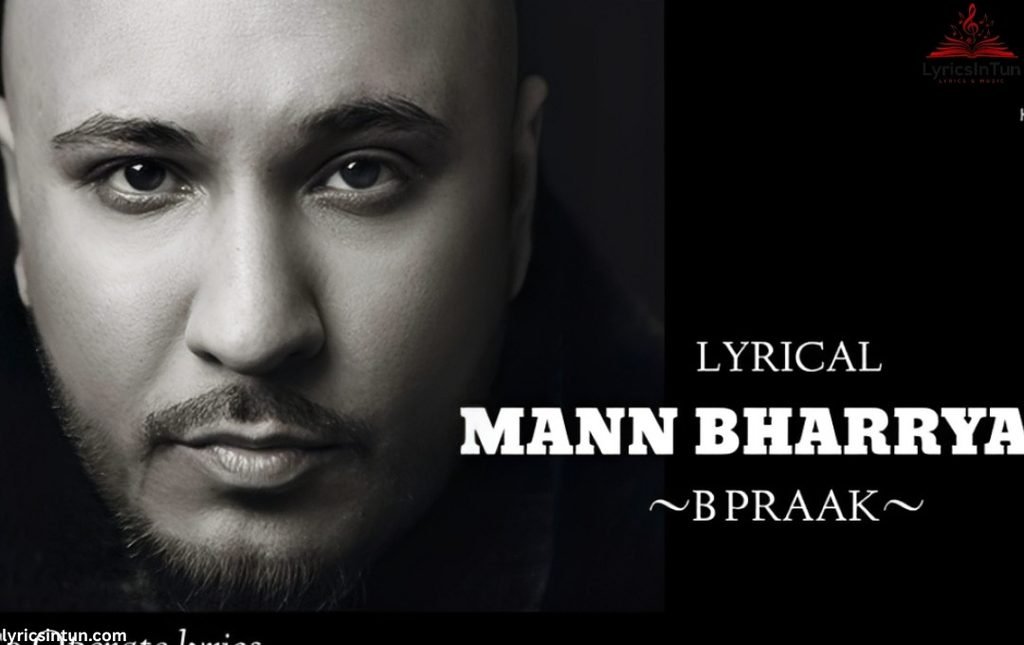 mann bharrya lyrics