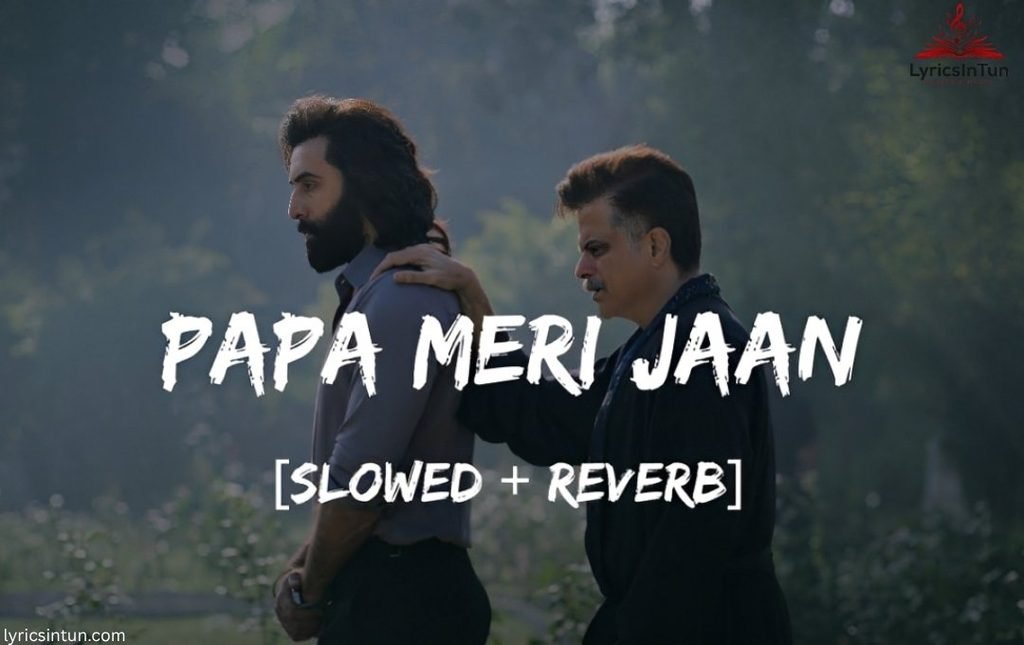 sonu nigam papa meri jaan lyrics